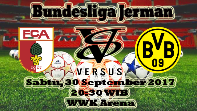 Prediksi Bola Terbaik Augsburg VS Borussia Dortmund